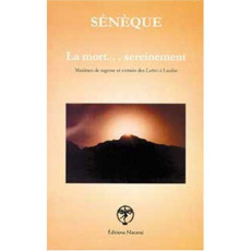 La mort... sereinement. - Sénèque
