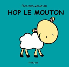 Hop le mouton - Manceau Edouard