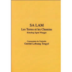 Sa Lam, Les terres et les chemins. Kønchog Jigmé Wangpo - Lobsang Tengyé