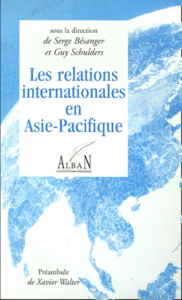 REL. INTERNATIONALES ASIE-PACIFIQUE - BESANGER