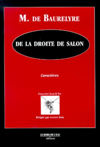 De la droite de salon - Baurelyre M de