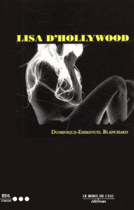 Lisa d'Hollywood - Blanchard Dominique-Emmanuel