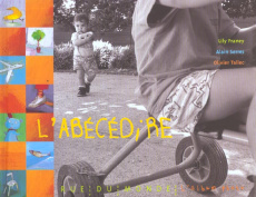 L'abécédire - Franey Lily ; Tallec Olivier ; Serres Alain