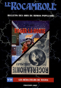 Le Rocambole N° 38, Printemps 2007 : Les réducteurs de textes - Compère Daniel