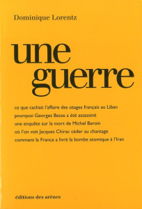 Une guerre - Lorentz Dominique