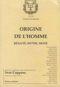 Origine de l'homme : réalité, mythe, mode - COPPENS YVES