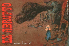 Ex abrupto - Larcenet Manu