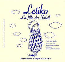 Letiko, la fille du soleil. Avec 1 CD audio [BRAILLE - Caputo Natha ; Comis Pauline