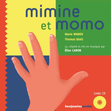 Mimine et Momo. Avec 1 CD audio - Nimier Marie ; Baas Thomas