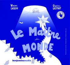 Le Maître du monde. Avec 1 CD audio [BRAILLE - Loiseau Vincent ; Gastaut Charlotte