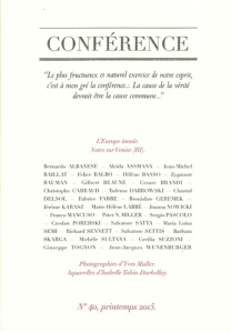 Conférence N° 40, printemps 2015 : L'Europe inouïe - Carraud Christophe ; Dauzat Pierre-Emmanuel ; Rey