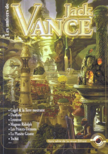 Bifrost N° Hors-série : Les univers de Jack Vance - Vance Jack ; Garin Jacques ; Gaillard Noé ; Simmon