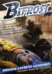 Bifrost N° 58 : Dossier Laurent Genefort : Invasion hors de contrôle - Dunyach Jean-Claude ; Ecken Claude ; Genefort Laur