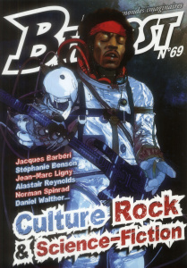 Bifrost N° 69 : Culture Rock & Science-Fiction - Girard Olivier