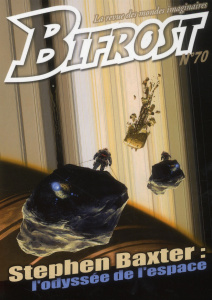 Bifrost N° 70 : Stephen Baxter. L'odyssée de l'espace - Girard Olivier