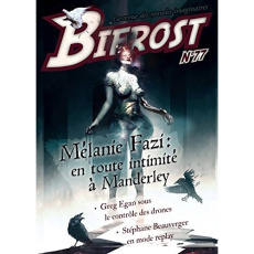 Bifrost N° 77 - Girard Olivier ; Fazi Mélanie ; Beauverger Stéphan