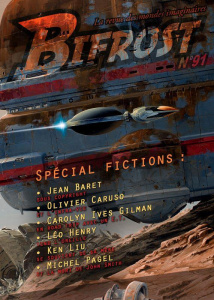 Bifrost N° 91 : Spécial fictions - Girard Olivier