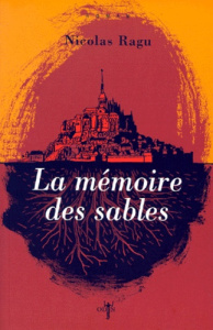 La mémoire des sables - Ragu Nicolas