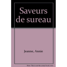 Saveurs de sureau - Jeanne Annie