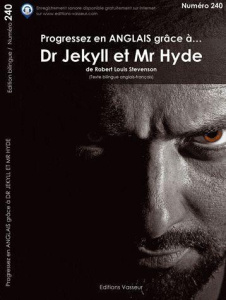Progressez en anglais Dr Jekyll et Mr Hyde - Stevenson Robert Louis