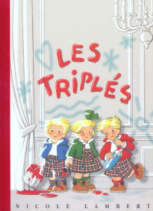 Les triplés - Lambert Nicole