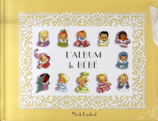 Les triplés - L'album du plus beau bébé du monde - Lambert Nicole