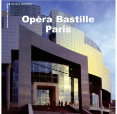 Les insolites de l'Opéra-Bastille. Edition bilingue Français-Anglais - Biojout Jean-Philippe ; Kleinefenn Florien