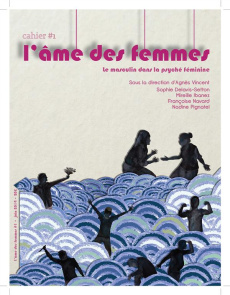 L'âme des femmes. Cahier 1 : Le masculin dans la psyché féminine - Vincent Agnès ; Delavis-Setton Sophie ; Ibanez Mir
