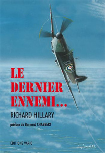 LE DERNIER ENNEMI - RICHARD HILLARY