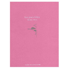 Les jours bêtes - Perret Delphine