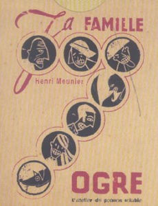 La famille Ogre - Meunier Henri