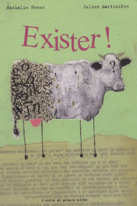 Exister ! - Hense Nathalie ; Martinière Julien