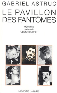 Le pavillon des fantômes - Astruc Gabriel ; Corpet Olivier