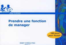 Prendre une fonction de manager - Durand Gilles