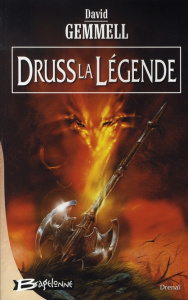 Druss la Légende - Gemmell David ; Névant Alain