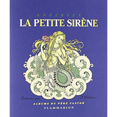 La petite sirène - Andersen Hans Christian ; Bilibine Ivan