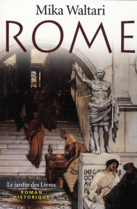 Rome - Waltari Mika ; Carasso Jean-Pierre ; Baile Monique