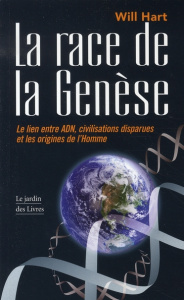 La race de la Genèse - Hart William