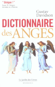 Le Dictionnaire des Anges - Davidson Gustav ; Hennebault Carole