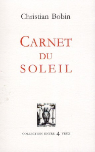 Carnet du soleil - Bobin Christian
