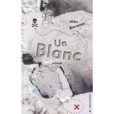 Un Blanc - Biermann Mika