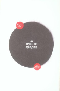 Les trous de mémoire - Rey Benoist