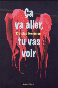 Ca va aller, tu vas voir - Ikonomou Christos