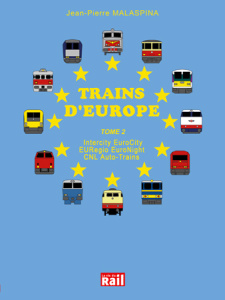 Trains d' europe tome 2 - Malaspina Jp