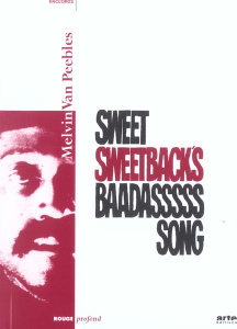 Sweet Sweetback's Baadasssss Song - Van Peebles Melvin