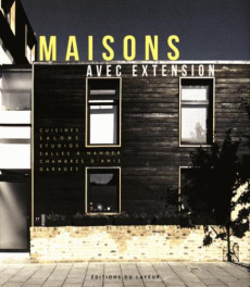 Maisons avec extension. Edition français-anglais-allemand-espagnol - Zamora Mola Francesc
