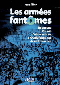 Armées fantômes et autres multitudes spectrales - Sider Jean