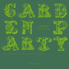 Garden party. Edition français-anglais-allemand - Gouju Sébastien ; Weiten Patrick ; Lennartz Jürgen