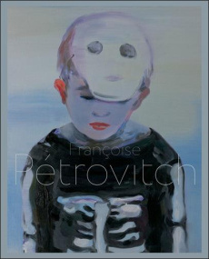 Françoise Pétrovitch - Huston Nancy ; Michaux François ; Pétrovitch Franç