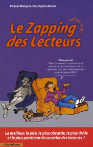 Le Zapping des lecteurs. Edition 2005 - Marty Pascal ; Richer Christophe ; Belom Jean-Loïc